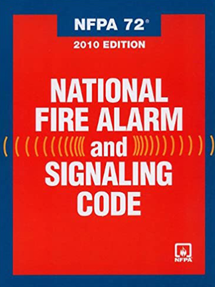 NFPA 72: National Fire Alarm and Signaling Code, 2013